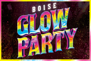 Boise Glow Party Group Passes