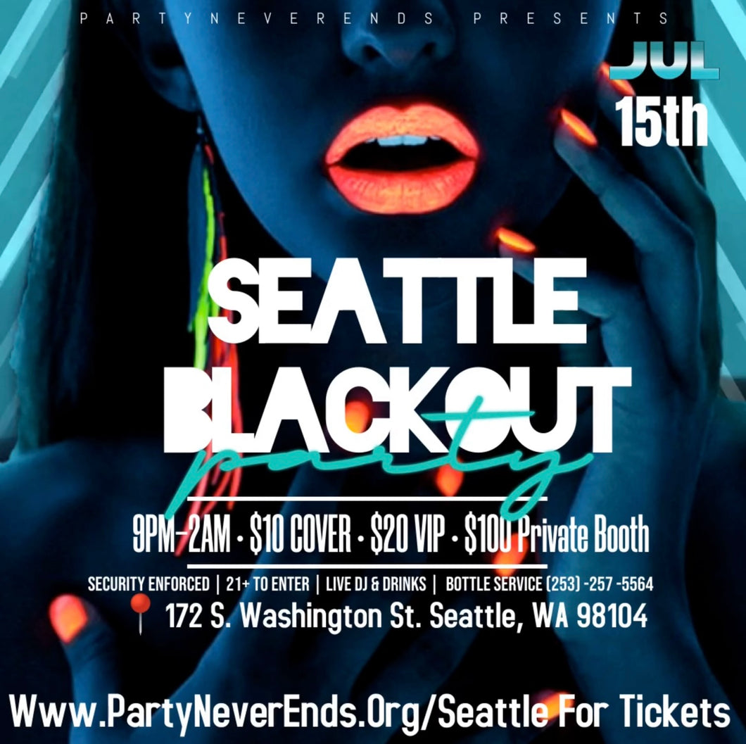 Seattle Blackout Party General Admission